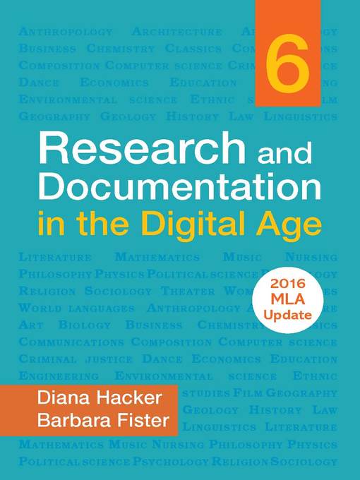 Title details for Research and Documentation in the Digital Age with 2016 MLA Update by Diana Hacker - Wait list